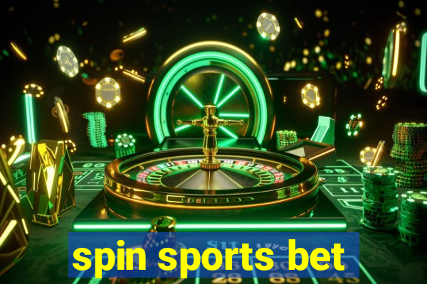 spin sports bet